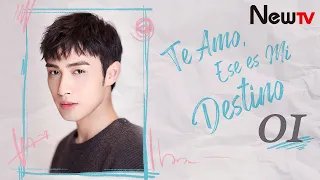 【ESP SUB】EP 01 | Te Amo, Ese es Mi Destino | I Love You, That's My Fate | Love is Fate | Vin Zhang