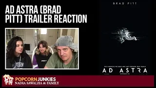 Ad Astra (Brad Pitt) OFFICIAL TRAILER - Nadia Sawalha & The Popcorn Junkies REACTION
