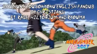 【Naruvember 2017】Seishun Kyousoukyoku (Naruto) English Fandub【Christian V】