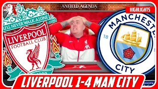 EMBARRASSING! Liverpool Fan Reacts to Liverpool 1-4 Man City