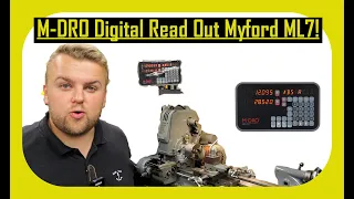 Myford ML7 Digital Read Out (M-DRO Machine DRO Fitting)