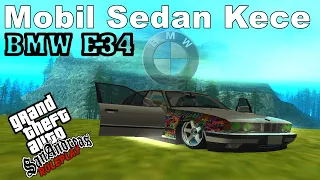 MOBIL BMW E34 VERSI GTA SAN ANDREAS! #JGRP