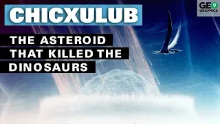 Chicxulub: The Asteroid that Killed the Dinosaurs