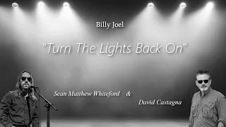 Turn The Lights Back On - VIRTUAL BILLY JOEL