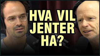 Harald Eia og Wolf Om Incels og Hva Jenter (Egentlig) Vil Ha