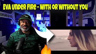 This Producer REACTS To Eva Under Fire - With or Without You (U2 Cover)