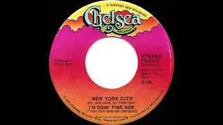 1973 HITS ARCHIVE: I’m Doin’ Fine Now - New York City (stereo 45)