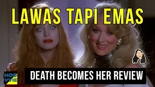 Death Becomes Her 1992 Review