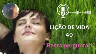 LIÇÃO DE VIDA 40