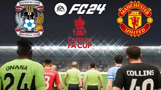 Conventry vs Man United | FC 24 | FA Cup Full Match Gameplay | PS5™ [4K60]
