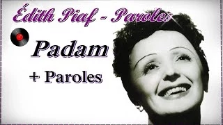 Édith Piaf - Padam + Paroles