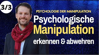 Psychologie der MANIPULATION Methoden erkennen & ABWEHREN | Marian Zefferer 3/3