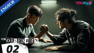 [The Obsession] EP02 | Police Officer Duo Crack Cases Together | Geng Le / Song Yang | YOUKU