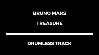 Bruno Mars - Treasure (drumless) 116 bpm