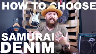 How to Chose Your First Pair of Samurai Denim Jeans