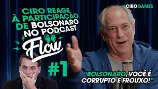 CIRO REAGE À PARTICIPAÇÃO DE BOLSONARO NO FLOW PODCAST | React do Cirão