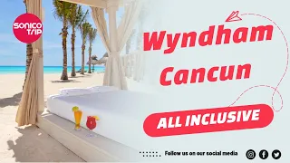87% Discount WYNDHAM GRAND CANCUN*: 6 days / 5 nights All Inclusive + open bar for a couple.
