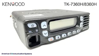 Kenwood TK-7360H / TK-8360H Analog Mobile Two-way Radio