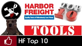 Top 10 Tools from Harbor Freight (W/Bear)