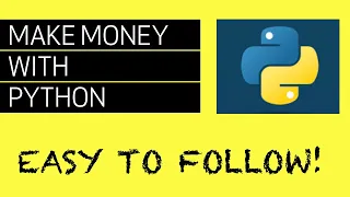 Python web scraper $$$ - Easy step by step guide | How to make money with Python Episode 1