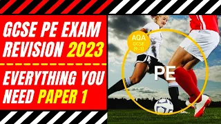 AQA GCSE PE: LAST MINUTE PAPER 1 EXAM REVISION 2023 | EVERYTHING YOU NEED TO KNOW IN 47 MINUTES