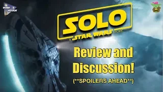 Solo: A Star Wars Story - Review and Discussion (SPOILERS)