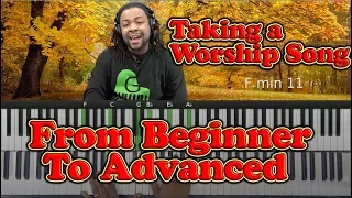 #120: Taking A Worship Song From Beginner To Advanced