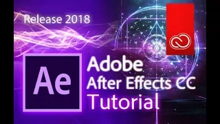 After Effects CC 2018 - Full Tutorial for Beginners [COMPLETE]