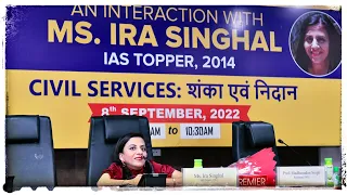 Civil Services/UPSC Preparation ,Tips, Strategy For Beginners by IAS Topper Ms. Ira Singhal