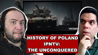 History of Poland - IPNtv: The Unconquered TEACHER PAUL REACTS