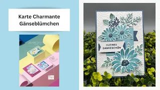 Karte "Charmante Gänseblümchen" Mit den Produkten von Stampin`UP!