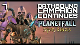 STAR KINGS DLC - Age of Wonders: PLANETFALL Oathbound Campaign Part #7 (Roleplay)