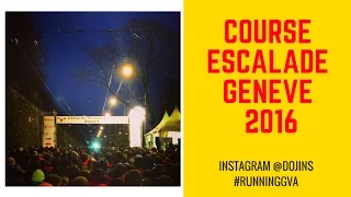 Course de l'Escalade 2016 - Genève (Suisse)