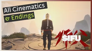 Sifu - All Cinematics (Bad & Good) + Regular/True Endings + Secret Ending (Game Movie)