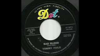 Tommy Faile - Bad Blood