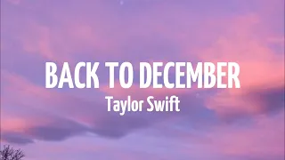 Taylor Swift - Back To December (Taylor's Ver) [Lyrics]