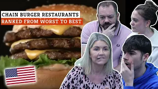 BRITISH FAMILY REACTS! Chain Burger Restaurants | Ranked From Worst To Best