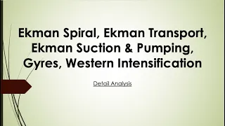 Ekman Spiral and Ekman Transport & Western Intensification