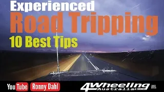 10 GOOD Road Trip Tips, EXPERIENCED advice