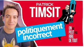 On ne peut pas rire de tout de Patrick Timsit : esquisse, analyse et critique du spectacle