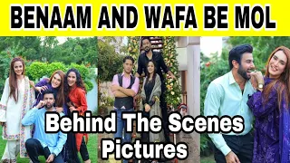 Benaam And Wafa Be Mol Behind The Scenes Of Pictures | #benaam #wafabemol #behindthescenes #pictures