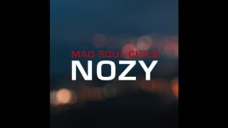 Nozy - Mad Soul Child - Full Album
