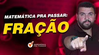 Matemática Pra Passar: Fração