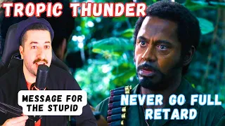 Tropic Thunder (5/10) Movie CLIP - Never Go Full Retard Reaction