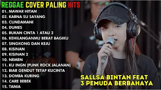 SALLSA BINTAN - MAWAR HITAM, KARNA SU SAYANG | FULL ALBUM REGGAE COVER TERPOPULER 2024 PALING ASIK