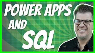 Getting Started with PowerApps and a Microsoft SQL Database