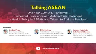 Talking ASEAN on "One Year COVID-19 Pandemic: Experience on Health Policy in ASEAN and Taiwan"