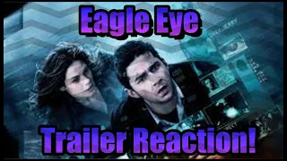 Eagle Eye Trailer Reaction