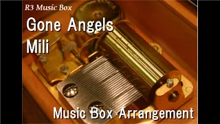 Gone Angels/Mili [Music Box]