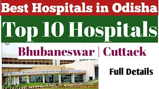 Best Hospital In Odisha | Top 10 Hospitals In Bhubaneswar, Cuttack #hospital